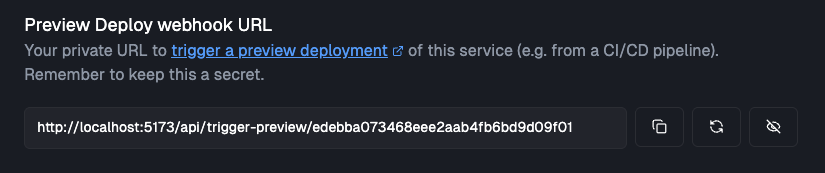 Preview env trigger webhook URL